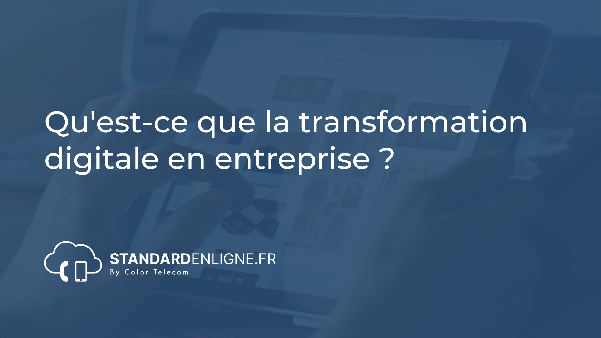 Quest Ce Que La Transformation Digitale En Entreprise Standard En